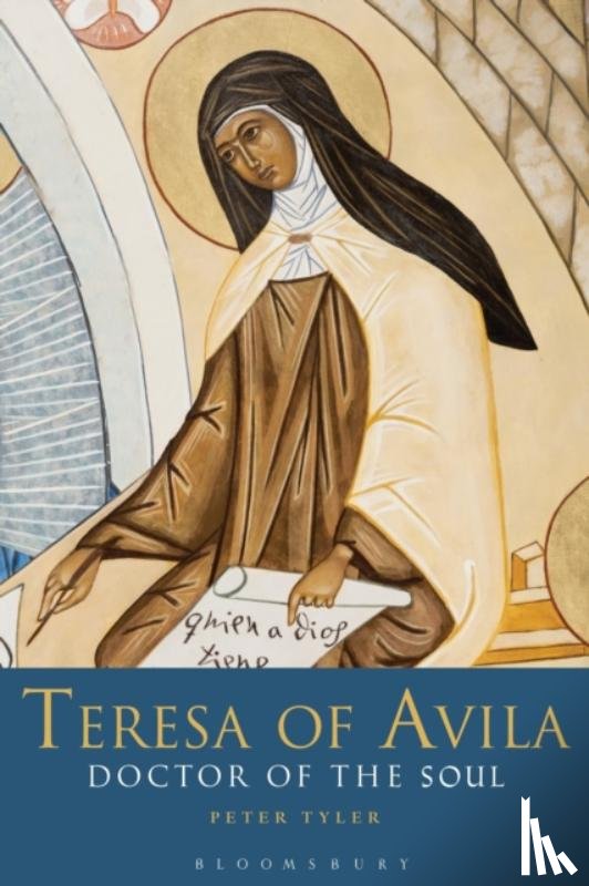 Tyler, Dr Peter (St Mary's University College, Twickenham, UK) - Teresa of Avila