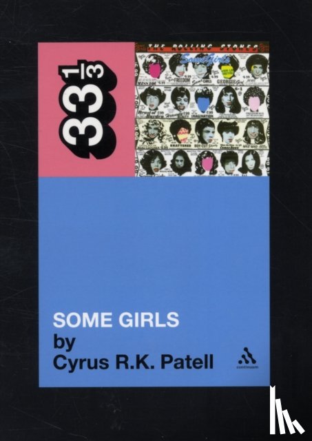 Patell, Cyrus R.K. (NYU Abu Dhabi and NYU - The Rolling Stones' Some Girls