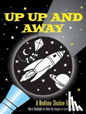 Peter Pauper Press, Inc - Up, Up, and Away! Bedtime Shadow Book