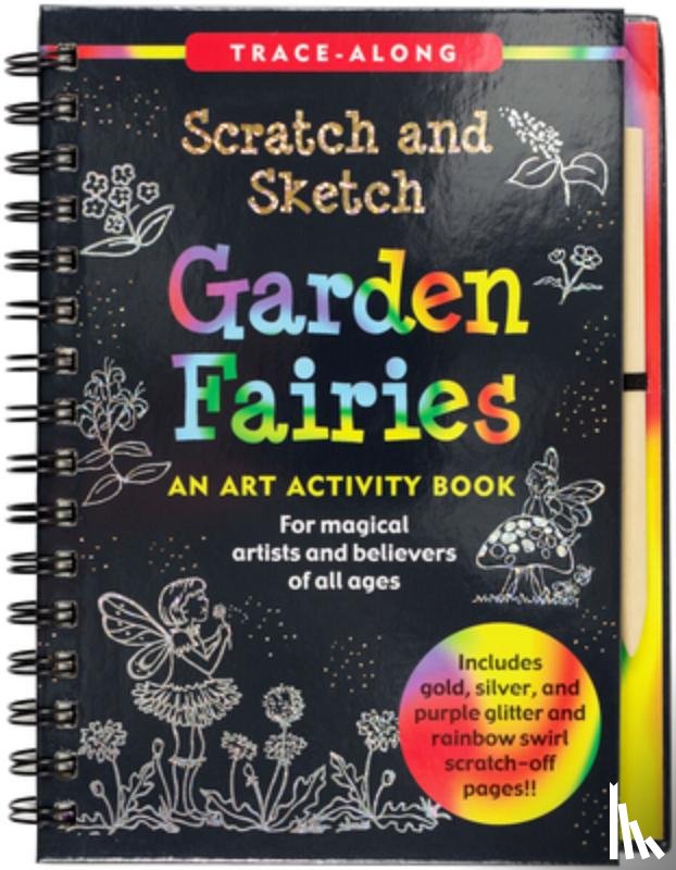 Peter Pauper Press, Inc - Scratch & Sketch(tm) Garden Fairies (Trace Along)
