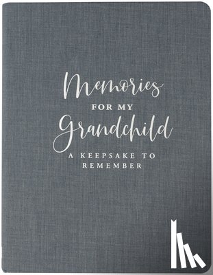 Peter Pauper Press, Inc - Memories for My Grandchild (Modern Classic Edition)