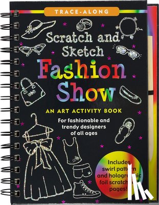 Peter Pauper Press Inc - Scratch & Sketch Fashion Show (Trace Along)