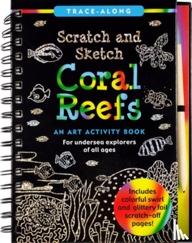 Betsy Paulding Kelley - Scratch & Sketch Coral Reefs