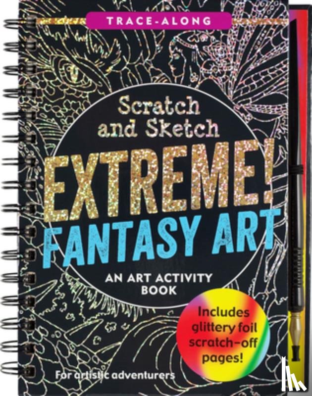 Gandolfi, Claudine - Scratch & Sketch Extreme Fantasy Art (Trace Along)