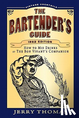 Thomas, Jerry - The Bartender's Guide