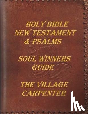 Blackburn, Joy Renee - Holy Bible New Testament & Psalms: Soul Winner's Guide