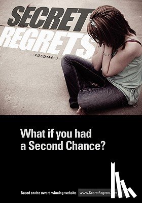 Hansen, Kevin - Secret Regrets: What if you had a Second Chance?