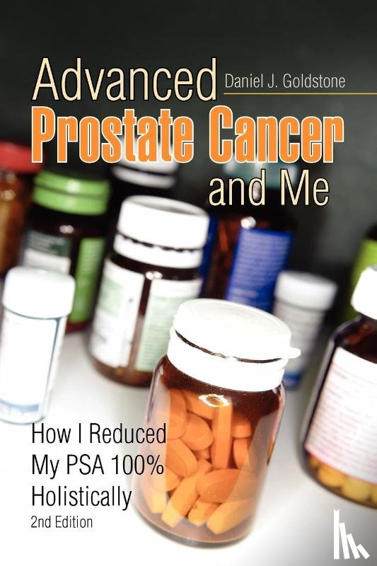 Goldstone, Daniel J - Advanced Prostate Cancer and Me
