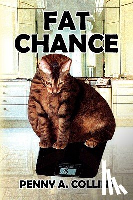 Collins, Penny A - Fat Chance