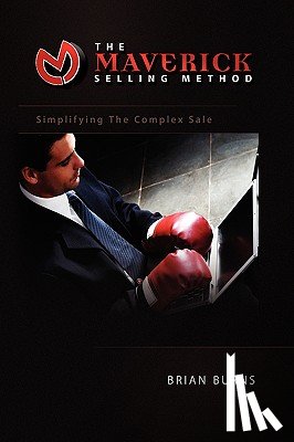 Burns, Brian - The Maverick Selling Method