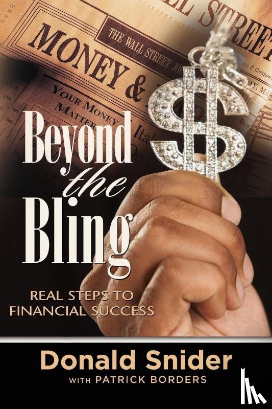 Donald Snider with Patrick Borders - Beyond the Bling