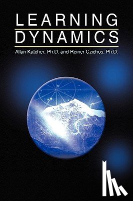 Katcher Ph D, Allan, Czichos Ph D, Reiner - Learning Dynamics