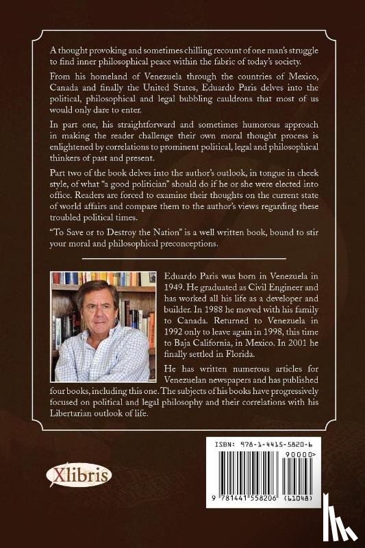 Paris, Eduardo - To Save or To Destroy the Nation