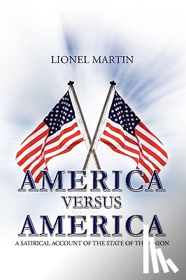 Martin, Lionel - America Versus America