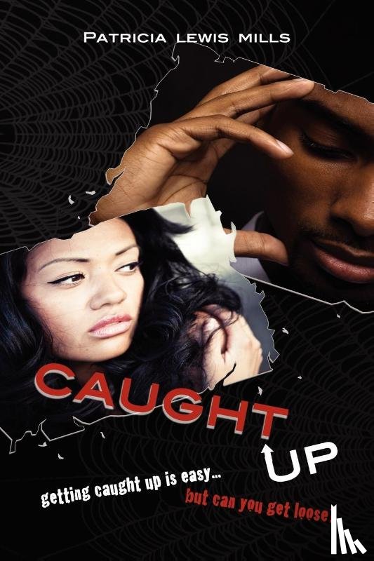 Mills, Patricia Lewis - Caught Up