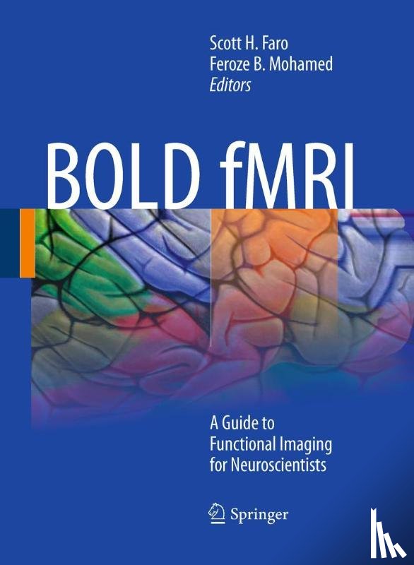 Scott H. Faro, Feroze B. Mohamed - BOLD fMRI