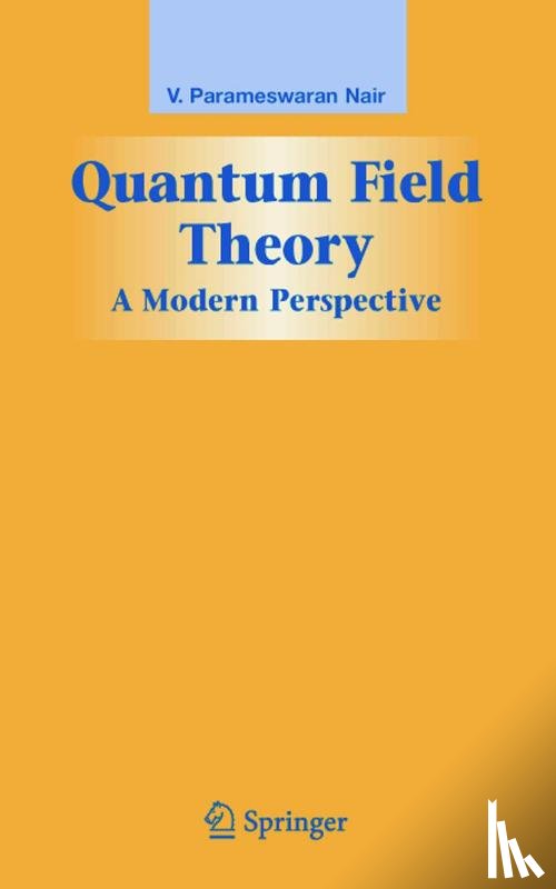 Nair, V. P. - Quantum Field Theory