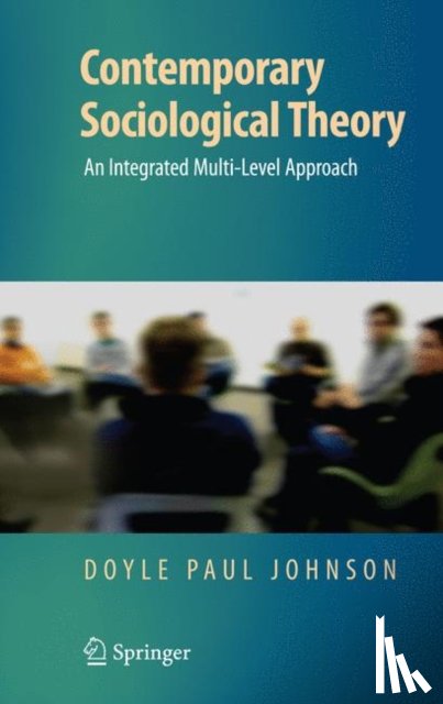 Johnson, Doyle Paul - Contemporary Sociological Theory