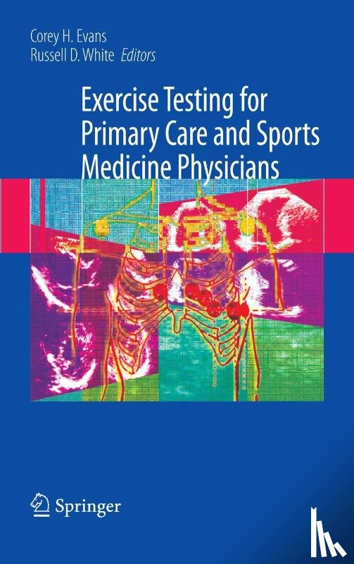  - Exercise Testing for Primary Care and Sports Medicine Physicians