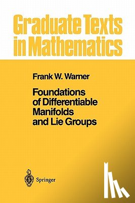 Warner, Frank W. - Foundations of Differentiable Manifolds and Lie Groups