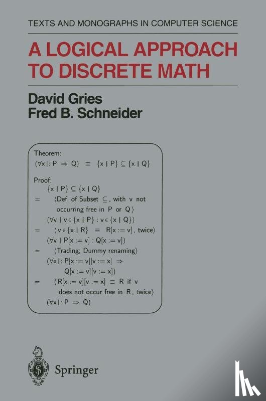Schneider, Fred B., Gries, David - A Logical Approach to Discrete Math