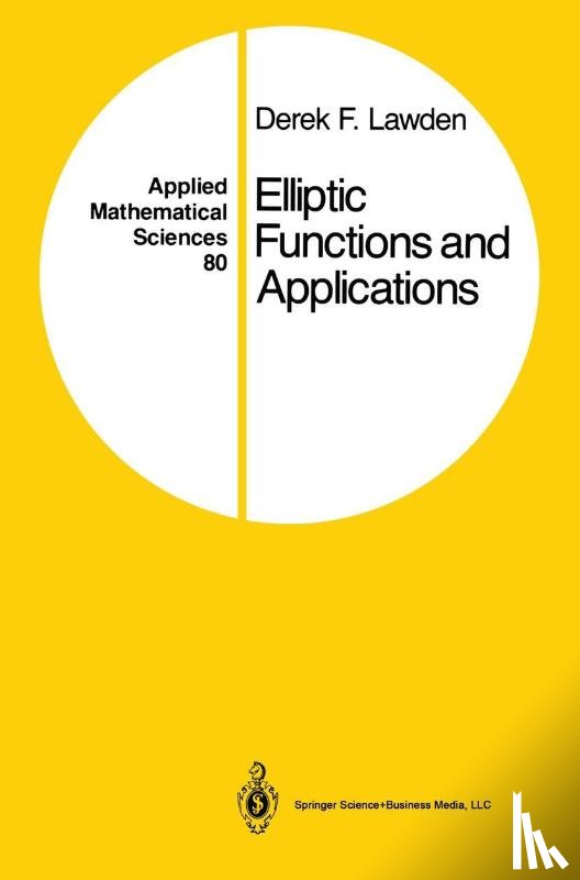 Derek F. Lawden - Elliptic Functions and Applications