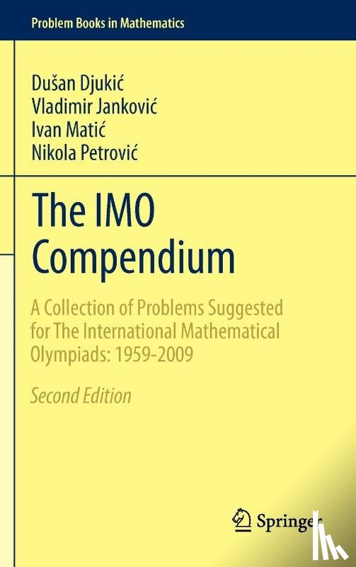Djukic, Dusan, Jankovic, Vladimir, Matic, Ivan, Petrovic, Nikola - The IMO Compendium