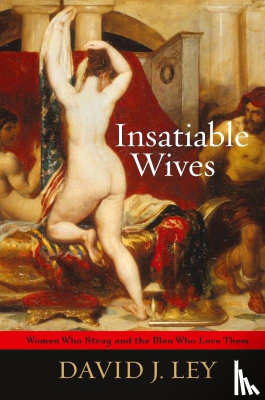 Ley, David J. - Insatiable Wives