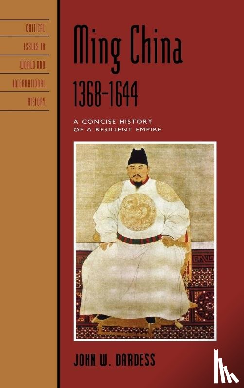 Dardess, John W. - Ming China, 1368–1644
