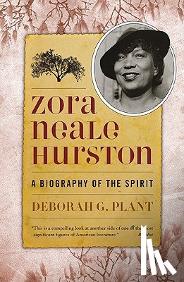 Plant, Deborah G. - Zora Neale Hurston