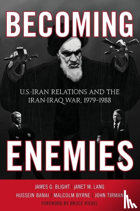 Blight, James G., Lang, janet M., Banai, Hussein, Byrne, Malcolm - Becoming Enemies