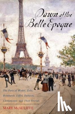 McAuliffe, Mary - Dawn of the Belle Epoque