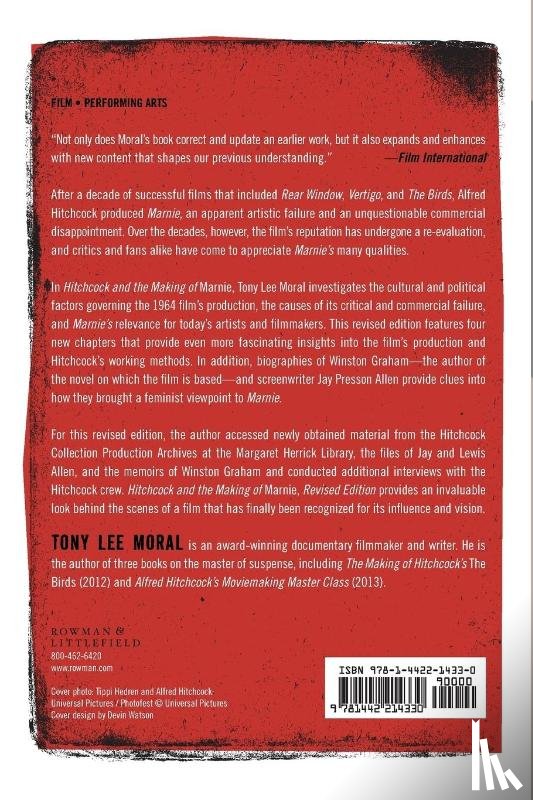 Moral, Tony Lee - Hitchcock and the Making of Marnie