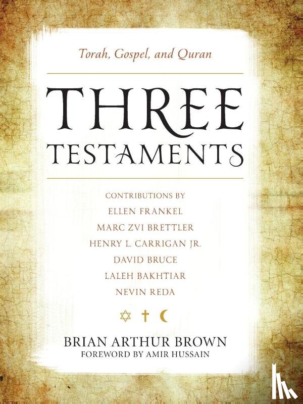 - Three Testaments