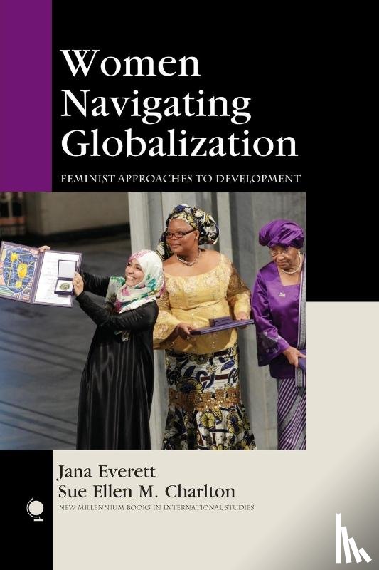 Everett, Jana, Charlton, Sue Ellen M. - Women Navigating Globalization