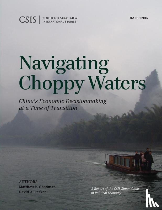 Goodman, Matthew P., Parker, David A. - Navigating Choppy Waters