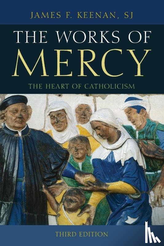 Keenan, SJ - The Works of Mercy