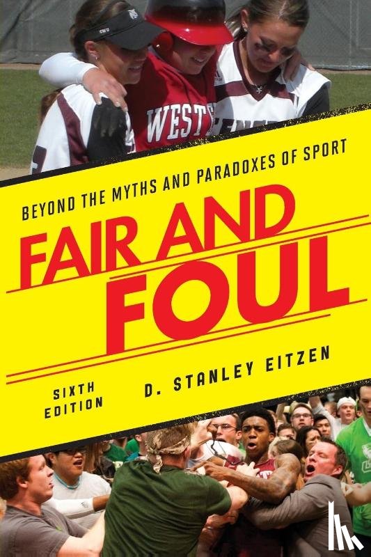 Eitzen, D. Stanley - Fair and Foul