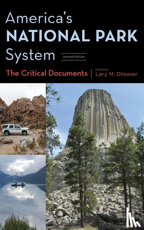 Dilsaver, Lary M. - America's National Park System