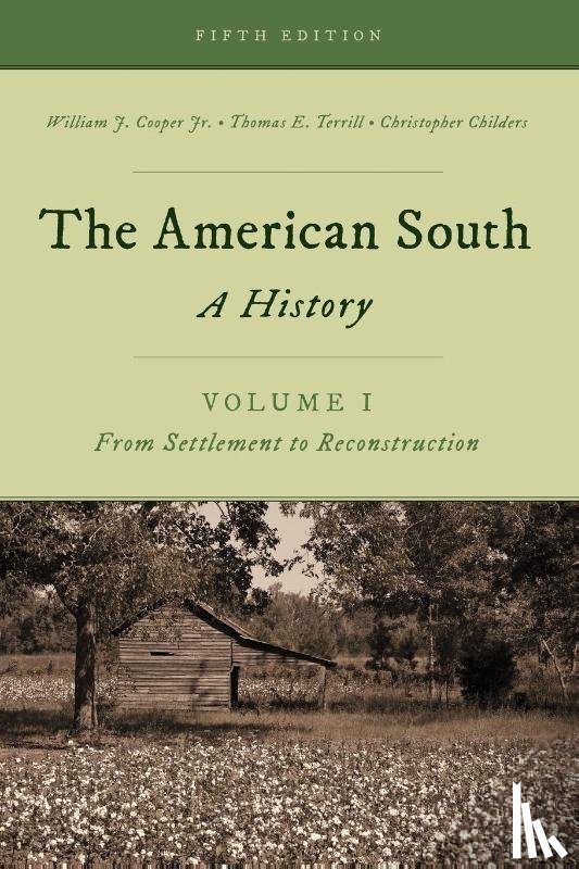Cooper, William J., Terrill, Thomas E., Childers, Christopher - The American South
