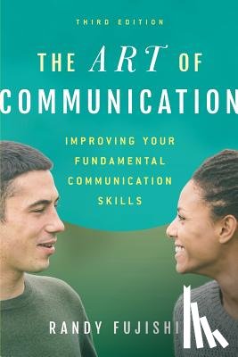 Fujishin, Randy - The Art of Communication