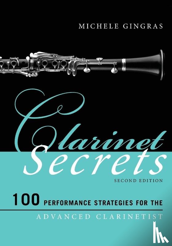 Gingras, Michele - Clarinet Secrets