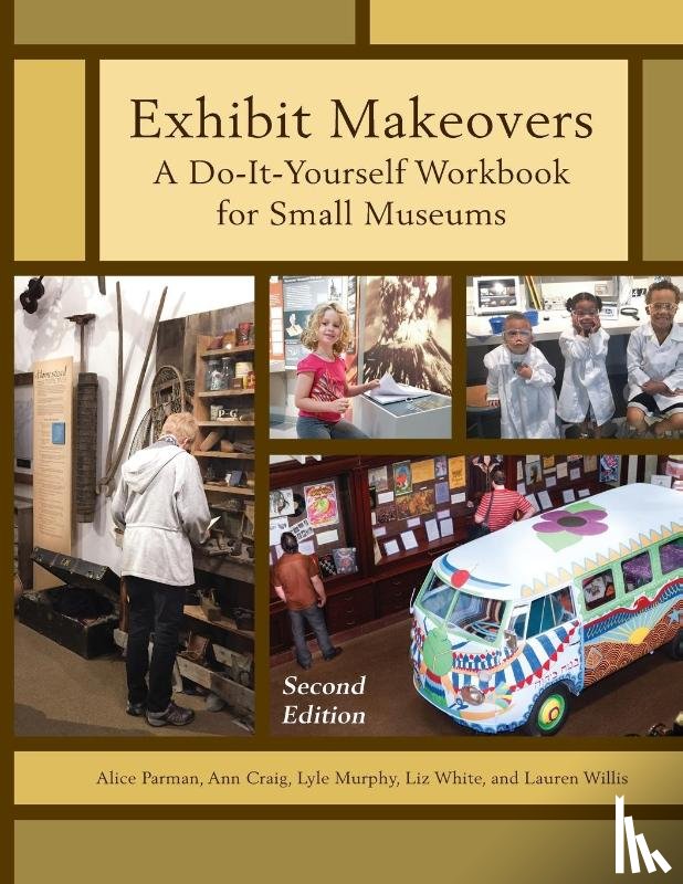 Parman, Alice, Craig, Ann, Murphy, Lyle, White, Liz - Exhibit Makeovers