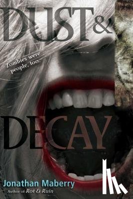 Maberry, Jonathan - Dust & Decay