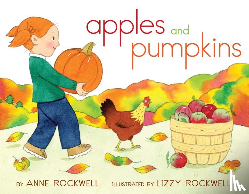 Rockwell, Anne - Rockwell, A: Apples and Pumpkins
