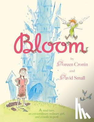 Cronin, Doreen - Bloom