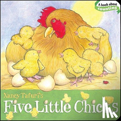 Tafuri, Nancy - Five Little Chicks