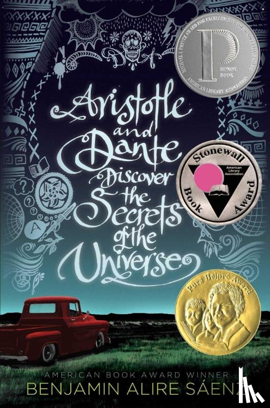 Saenz, Benjamin Alire - Aristotle and Dante Discover the Secrets of the Universe