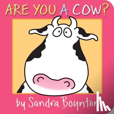 Boynton, Sandra - Are You a Cow?