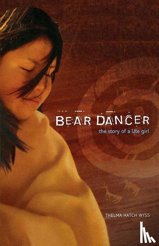 Wyss, Thelma Hatch - Bear Dancer